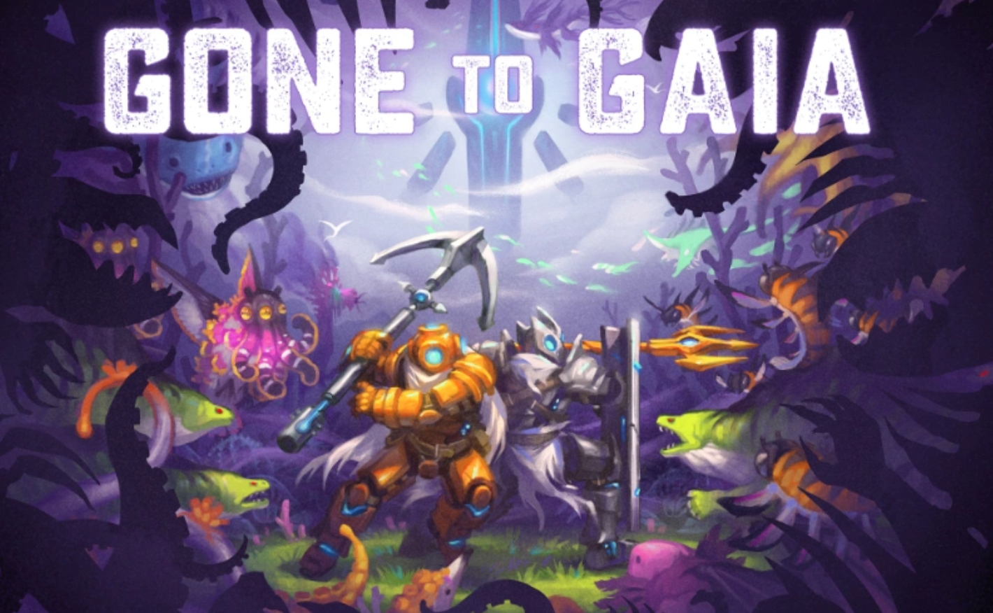 Gone To Gaia